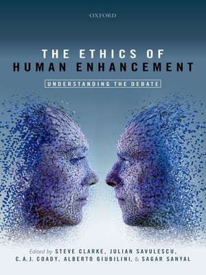 cover image of The Ethics of Human Enhancement